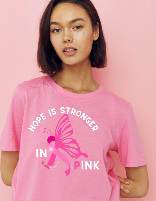 Hope is Stronger in Pink T-Shirt